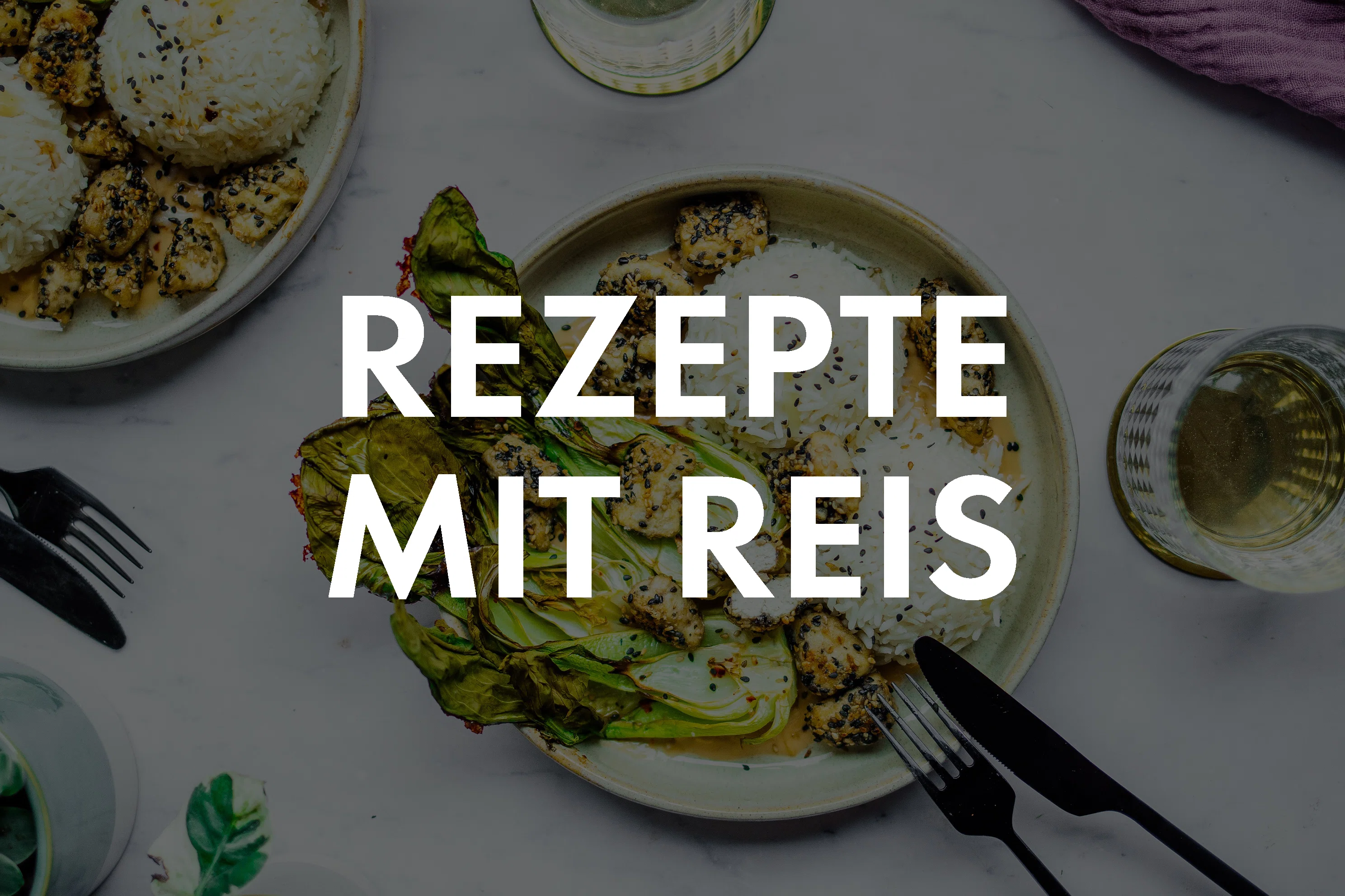 Vegane Rezepte mit Reis